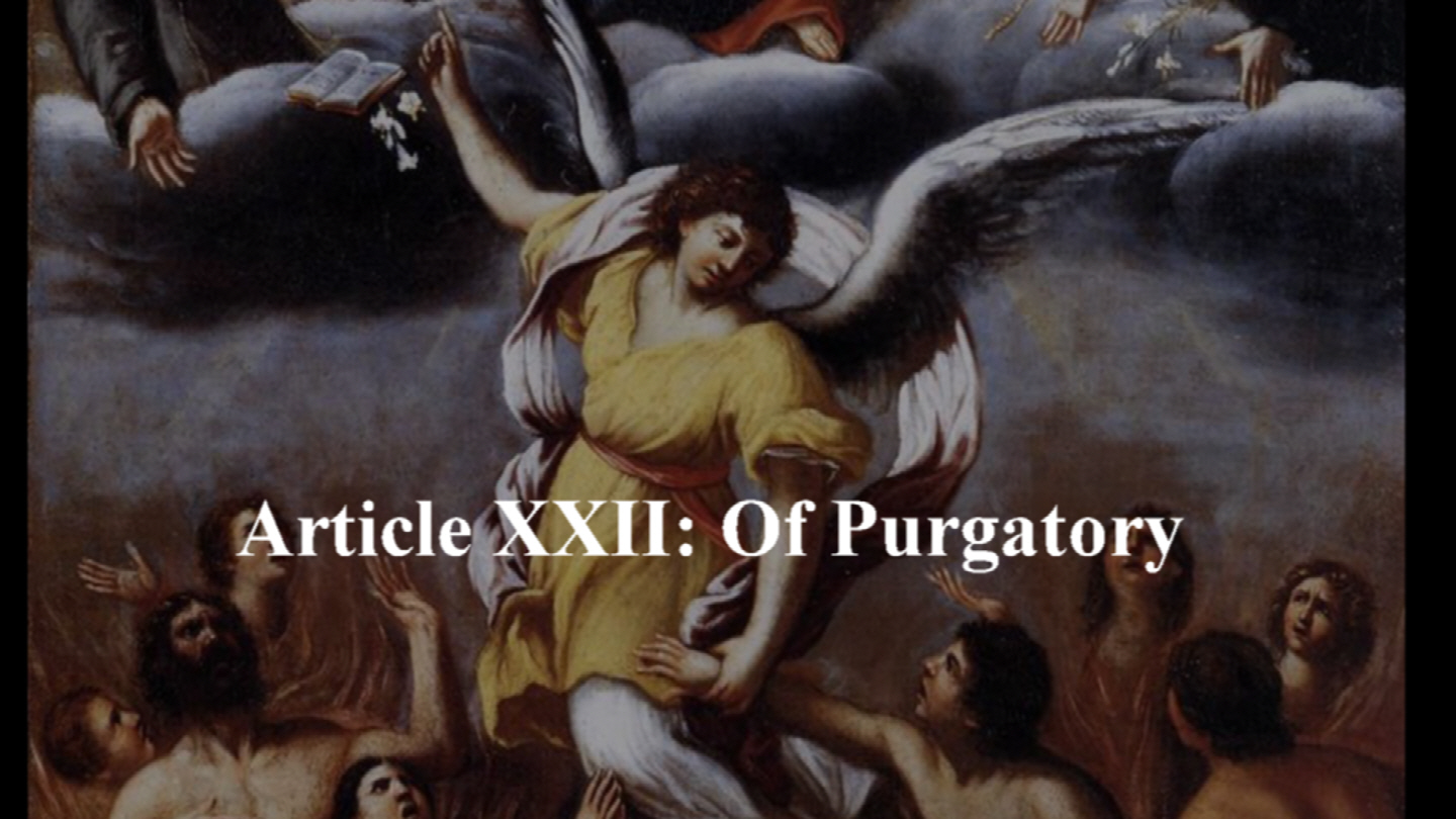Article 22: Of Purgatory