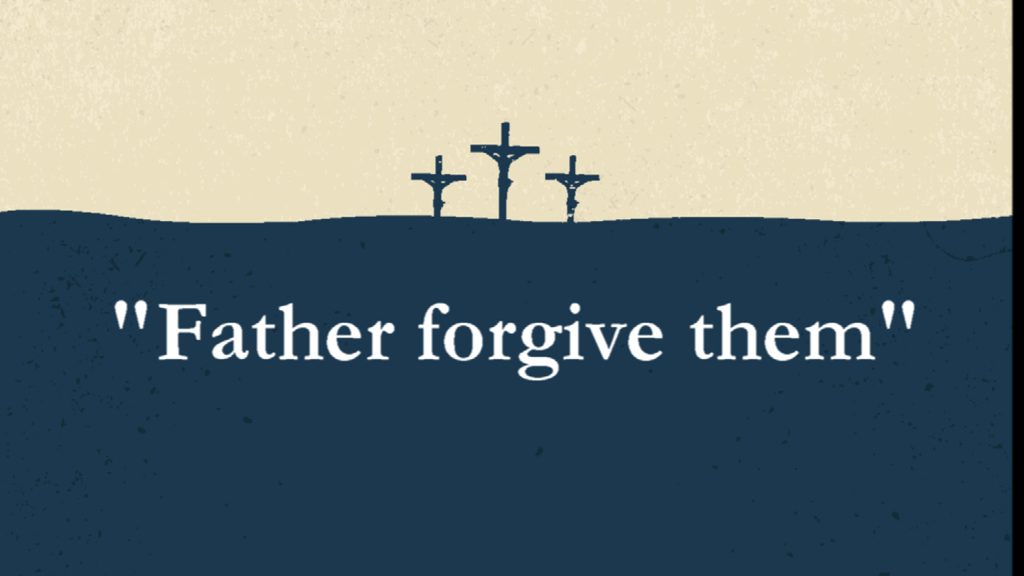 Anglican Perspective: Father forgive them