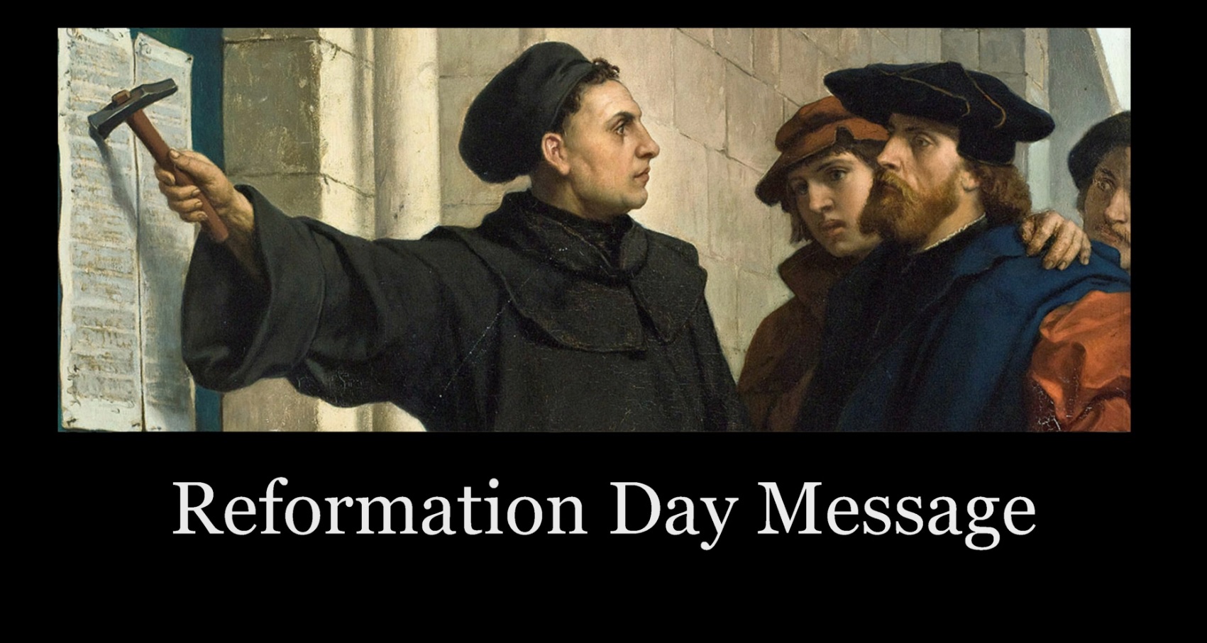 Reformation Day Message