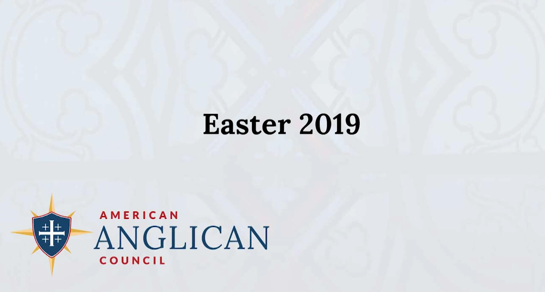 Easter 2019: Anglican Perspective